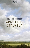 Cover: Arbeit und Struktur - Rowohlt Berlin
