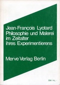Cover: Philosophie und Malerei im Zeitalter ihres Experimentierens - Merve
