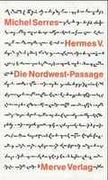 Cover: Hermes / Die Nordwest-Passage - Merve