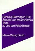 Cover: &Auml;sthetik und Maschinismus - Merve