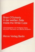 Cover: In der weissen Zelle /Inside the White Cube - Merve