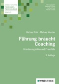 Cover: F&uuml;hrung braucht Coaching - Edition Windm&uuml;hle ein Imprint von FELDHAUS VERLAG GmbH & Co. KG