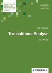 Enlarge image Cover: Transaktions-Analyse - Edition Windmühle ein Imprint von FELDHAUS VERLAG GmbH & Co. KG