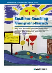 Abbildung von: Resilienz-Coaching - Edition Windmühle ein Imprint von FELDHAUS VERLAG GmbH & Co. KG