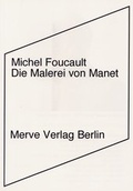 Cover: Die Malerei von Manet - Merve