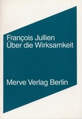 Cover: &Uuml;ber die Wirksamkeit - Merve