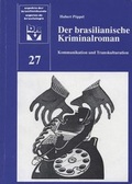Cover: Der brasilianische Kriminalroman - BKV