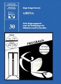 Cover: Die ARENA: Zivile Regierungspartei unter den Bedingungen der Milit&auml;rherrschaft in Brasilien - BKV