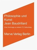 Cover: Philosophie und Kunst. Jean Baudrillard - Merve