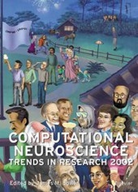 Enlarge image Cover: Computational Neuroscience: Trends in Research 2002 - Elsevier
