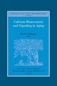 Enlarge image Cover: Calcium Homeostasis and Signaling in Aging: Volume 10 - Elsevier