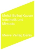 Cover: In&auml;sthetik und Mimesis - Merve