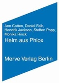 Cover: Helm aus Phlox - Merve