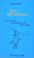 Cover: Der Sprachlose - Morstadt, A