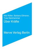 Cover: &Uuml;ber Kr&auml;fte - Merve