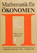 Cover: Mathematik f&uuml;r &Ouml;konomen - Harri Deutsch