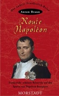 Cover: Route Napol&eacute;on - Morstadt, A