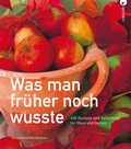 Cover: Was man fr&uuml;her noch wusste - Christian