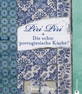 Cover: Piri Piri - Die echte portugiesische K&uuml;che - Christian