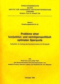 Cover: Probleme einer konjunktur- und verm&ouml;genspolitisch optimalen Sparquote - Institut f. Angew. Wirtsch.-Forsch.