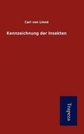 Cover: Kennzeichnung Der Insekten - Trapeza