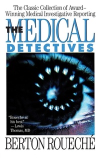 Enlarge image Cover: The Medical Detectives - Plume