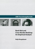Cover: Bank Risk and Cross Border Banking - Institut f. Angew. Wirtsch.-Forsch.