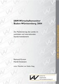 Cover: IAW-Wirtschaftsmonitor Baden-W&uuml;rttemberg 2004 - Institut f. Angew. Wirtsch.-Forsch.
