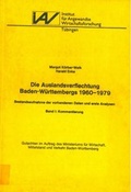 Cover: Die Auslandsverflechtung Baden-W&uuml;rttembergs 1960 - 1979 - Institut f. Angew. Wirtsch.-Forsch.