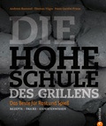 Cover: Die hohe Schule des Grillens - Christian
