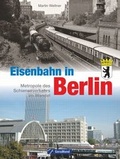Cover: Eisenbahn in Berlin - GeraMond