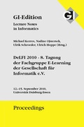 Cover: GI Edition Proceedings Band 169 DeLFI 2010 - 8 Tagung der Fachgruppe E-Learning der Gesellschaft f&uuml;r Informatik e.V. - K&ouml;llen
