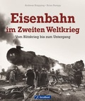 Cover: Eisenbahn im Zweiten Weltkrieg - GeraMond