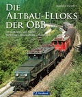 Cover: Altbau-Elloks der &Ouml;BB - GeraMond