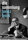 Cover: Die Sammlung Heinz Beck - Wienand