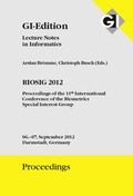 Cover: GI Edition Proceedings Band 196 BIOSIG 2012 Proceedings of the 11th International Conference of the Biometrics, Special Interest Group - K&ouml;llen