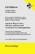 Cover: GI Edition Proceedings Band 197 Auf dem Weg zu einer offenen, smarten und vernetzten Verwaltungsstruktur - K&ouml;llen