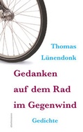 Cover: Gedanken auf dem Rad im Gegenwind - Dielmann, Axel
