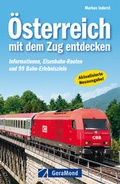 Cover: &Ouml;sterreich mit dem Zug entdecken - GeraMond