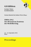 Cover: GI Edition Proceedings Band 206 EMISA 2012 - Der Mensch im Zentrum der Modellierung - K&ouml;llen