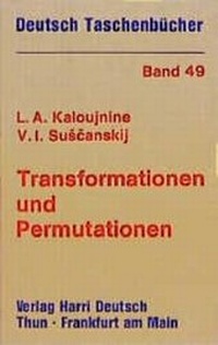 Abbildung von: Transformationen und Permutationen - Harri Deutsch