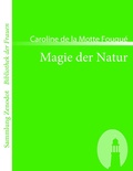 Cover: Magie der Natur - Zenodot Verlagsgesellschaft