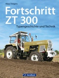 Cover: Fortschritt ZT 300 - GeraMond
