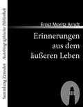 Cover: Erinnerungen aus dem &auml;u&szlig;eren Leben - Zenodot Verlagsgesellschaft