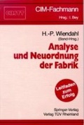 Cover: Analyse und Neuordnung der Fabrik - T&Uuml;V Media GmbH T&Uuml;V Rheinland Group
