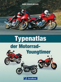 Abbildung von: Typenatlas der Motorrad-Youngtimer - GeraMond