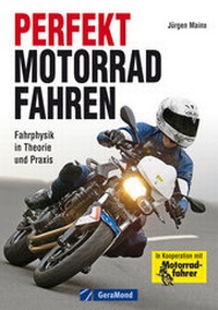 Abbildung von: Perfekt Motorradfahren - GeraMond