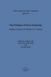 Enlarge image Cover: The Perfumes of Seven Tamarisks - Ugarit