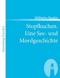 Cover: Stopfkuchen - Zenodot Verlagsgesellschaft