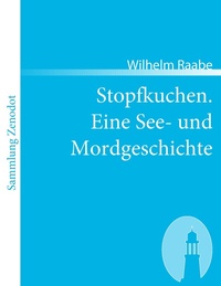 Enlarge image Cover: Stopfkuchen - Zenodot Verlagsgesellschaft